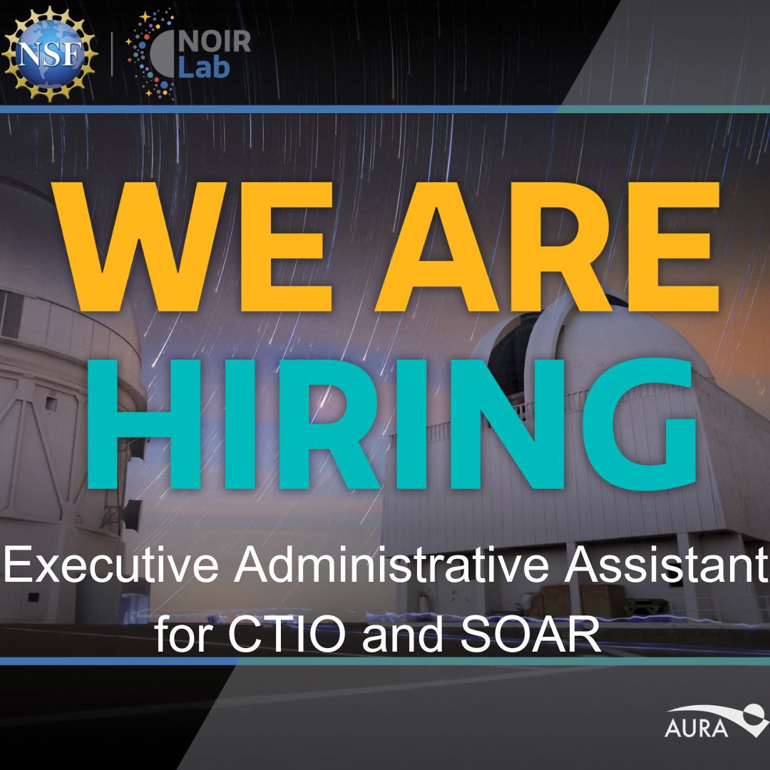 NOIRLabAstro's tweet photo. We’re hiring in Chile!

NSF NOIRLab is looking for an Executive Administrative Assistant to support the Directors of the Southern Astrophysical Research (SOAR) Telescope and NSF @cerrotololo.

Apply here: https://t.co/i2zsOmMmtS https://t.co/rGp5IfJxSe