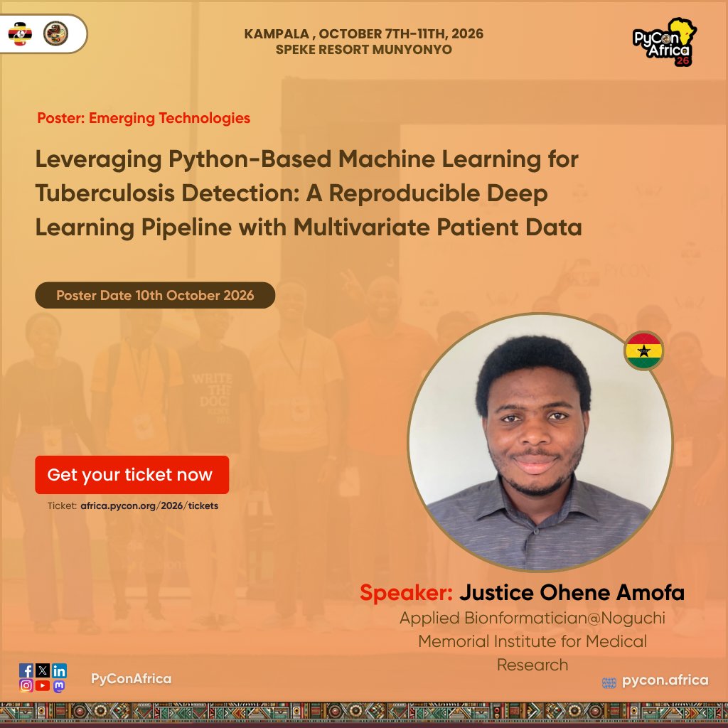 pyconafrica's tweet photo. Poster: Justice Ohene Amofa (Applied Bioinformatician @ Noguchi Memorial Institute for Medical Research)

"Leveraging Python-Based Machine Learning for Tuberculosis Detection: A Reproducible Deep Learning Pipeline with Multivariate Patient Data"

🗓️ 10 Oct 2026

#PyConAfrica26 https://t.co/dVUffZYyfd
