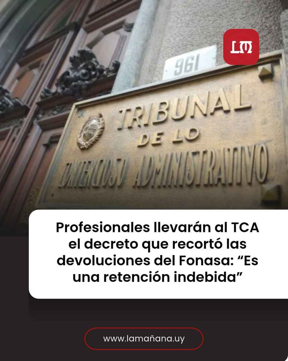 Uruguaylamanana's tweet photo. ⚖️ Escribanos, abogados, contadores, odontólogos y defensores públicos presentarán una demanda de nulidad contra el decreto que redujo las devoluciones del Fonasa para entre 60.000 y 70.000 personas.

📱 Leé la nota completa en La Mañana:
https://t.co/54nKuBfKQ6 https://t.co/weqxK0ooOv