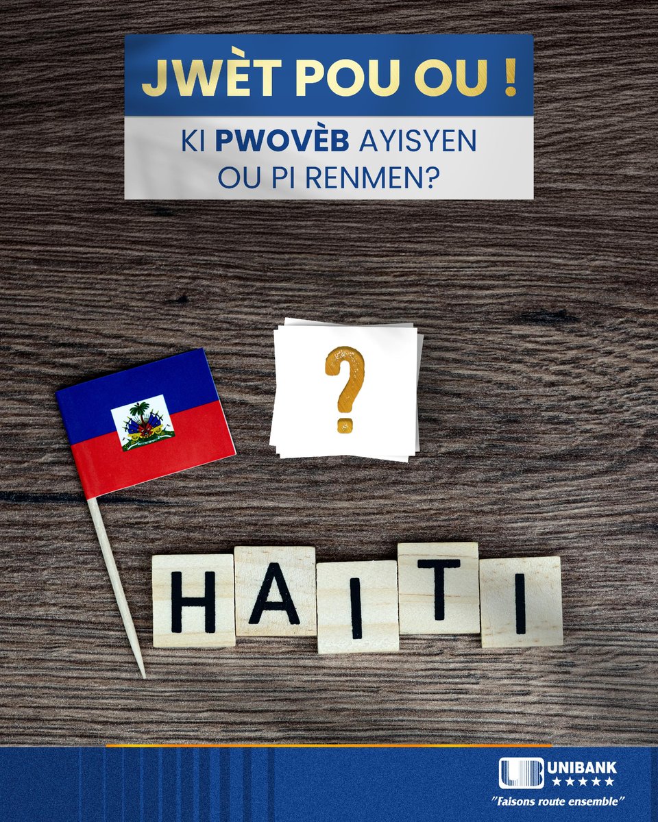 UBHaiti's tweet photo. Ann fè kòmantè yo tounen yon koleksyon pwovèb ayisyen ! 🇭🇹 Ekri yon pwovèb ou renmen oswa youn ou tande souvan lakay ou. Nap tann nou nan kòmantè yo ! 👇🏾
#UnibankHaiti #FaisonsRouteEnsemble #pwovèayisyen https://t.co/HOIwAOenkb