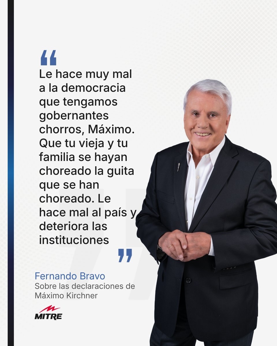 radiomitre's tweet photo. ⭕ Fernando Bravo respondió a las declaraciones de Máximo Kirchner en las que cuestionó que Cristina Fernández de Kirchner no pueda ser votada por estar inhabilitada para ejercer cargos públicos.

💬 “Le hace muy mal a la democracia que tengamos gobernantes chorros, Máximo. Que tu vieja y tu familia se hayan choreado la guita que se han choreado. Le hace mal al país y deteriora las instituciones”, sostuvo el conductor de Bravo por Mitre.