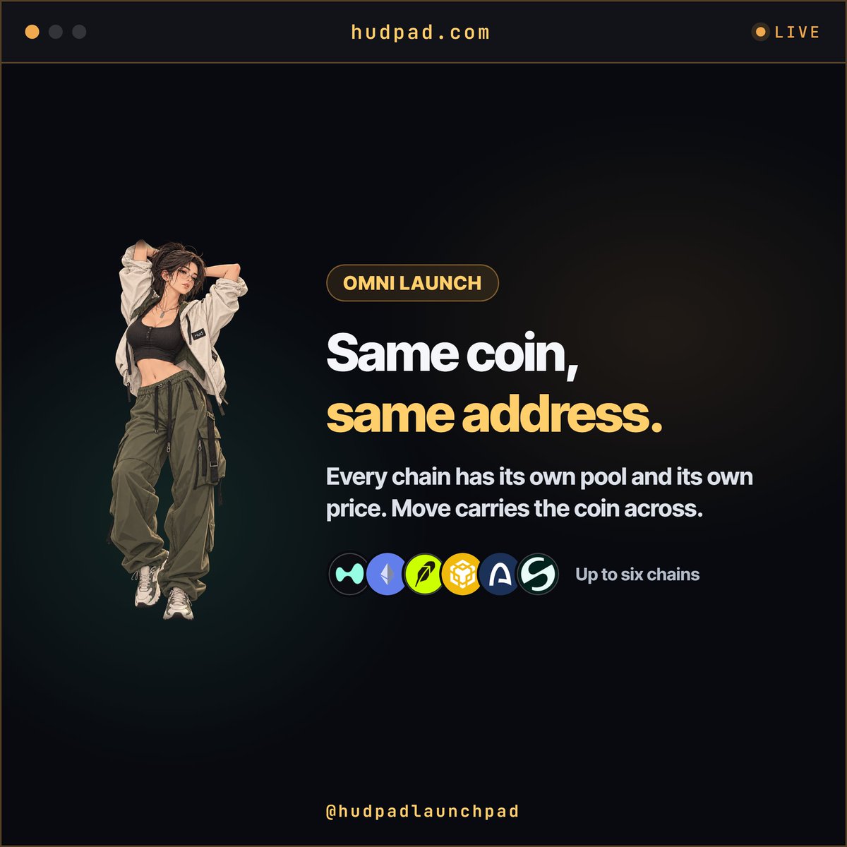 hudpadlaunchpad's tweet photo. Omni launch: one coin, the same address, on every chain you pick.

Every chain has its own pool, so every chain has its own price. The coin page lists them side by side, and Move carries your coins across over LayerZero.

A gap between chains is a trade. https://t.co/JuMYThvcb6