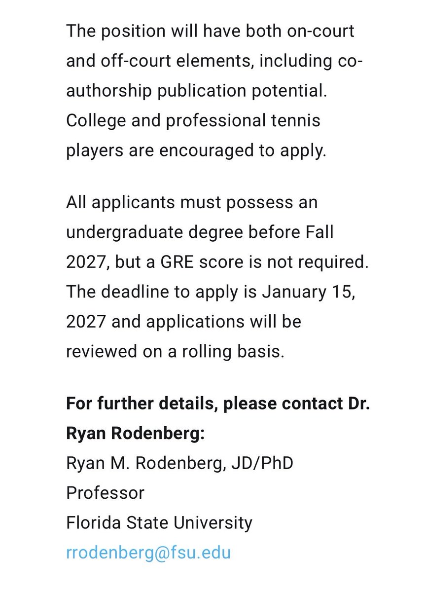 CTennisNation's tweet photo. GET PAID TO STUDY TENNIS !? 😨

Florida State is offering one fully funded master’s research position starting Fall 2027. The package includes a tuition waiver, stipend, and health insurance. The work spans on court and off court research, with an emphasis on minor league pro tennis.

Applicants need an undergraduate degree before Fall 2027. No GRE required. Deadline: January 15, 2027. For details, contact Dr. Ryan Rodenberg at rrodenberg@fsu.edu