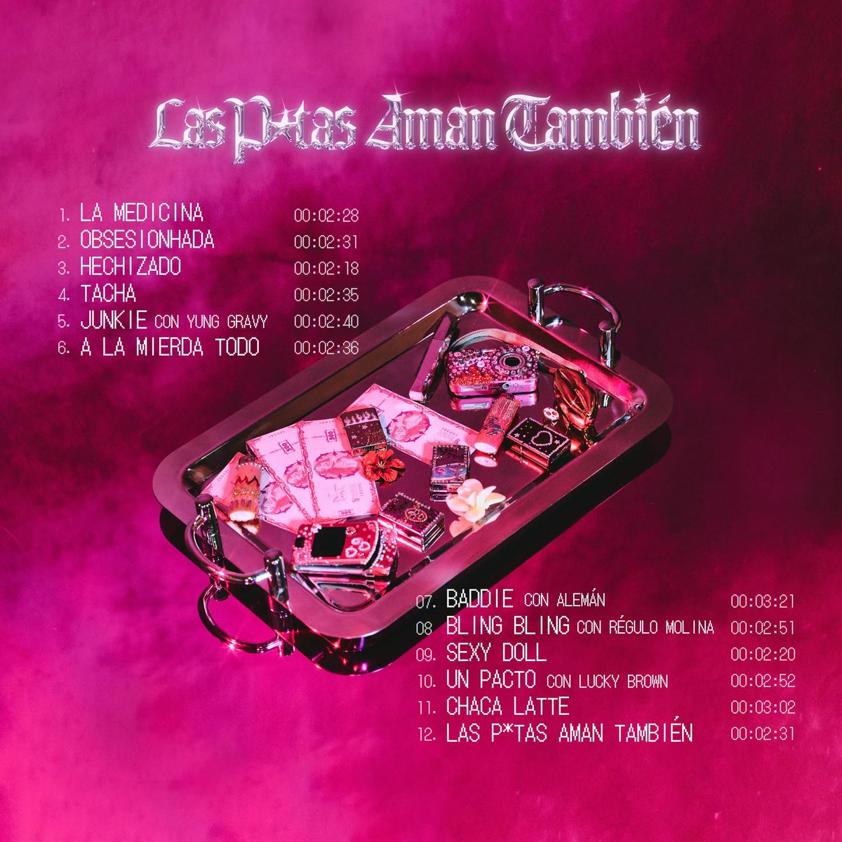 YeriMuaSitio's tweet photo. Portada &amp; tracklist oficial de “Las P*tas Aman También” el segundo álbum de estudio de @YeriMua.

— Disponible el 22 de Octubre.💋 https://t.co/1nAMlZWLxm