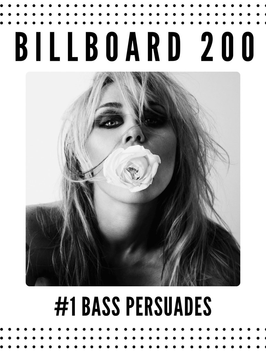 mileymaniaz's tweet photo. BILLBOARD 200:
#1 BASS PERSUADES https://t.co/GIr1e4Ruup