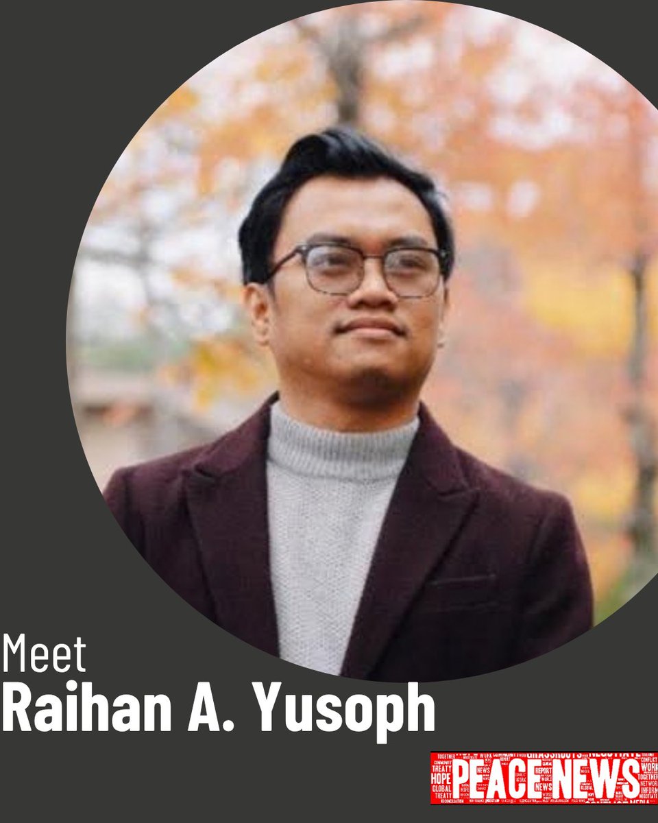 PeaceNewsNet's tweet photo. Learn about Raihan A. Yusoph, and how you can keep up with peace. 

#PeopleChoosingPeace https://t.co/7jMQsPPYG8