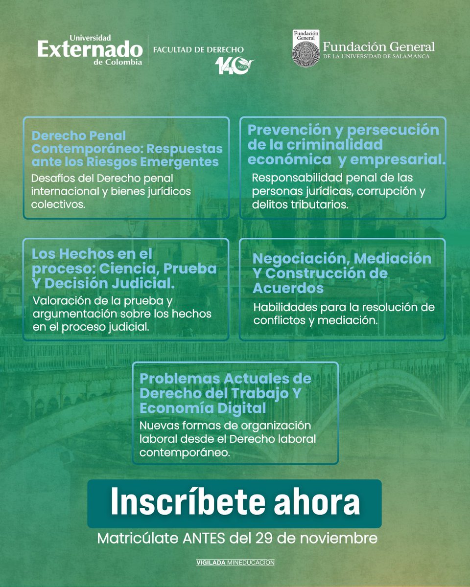 derechopenalUEC's tweet photo. 🌎 ¿Y si tu próxima especialización en Derecho empieza en Salamanca?

La Facultad de Derecho de la Universidad Externado de Colombia, en alianza con la Fundación General de la Universidad de Salamanca, presenta sus Cursos de Especialización en Derecho.

Una oportunidad para profundizar en temas actuales como Derecho Penal, criminalidad económica, derechos humanos, negociación, prueba y decisión judicial, y Derecho del Trabajo, con formación presencial en la Universidad de Salamanca, España. 🇪🇸⚖️

Además, nuestra comunidad académica cuenta con descuentos especiales.

📚 Conoce los cursos disponibles e inscríbete antes del 29 de noviembre.

#UExternado #Derecho #UniversidadDeSalamanca #Especialización #FormaciónJurídica