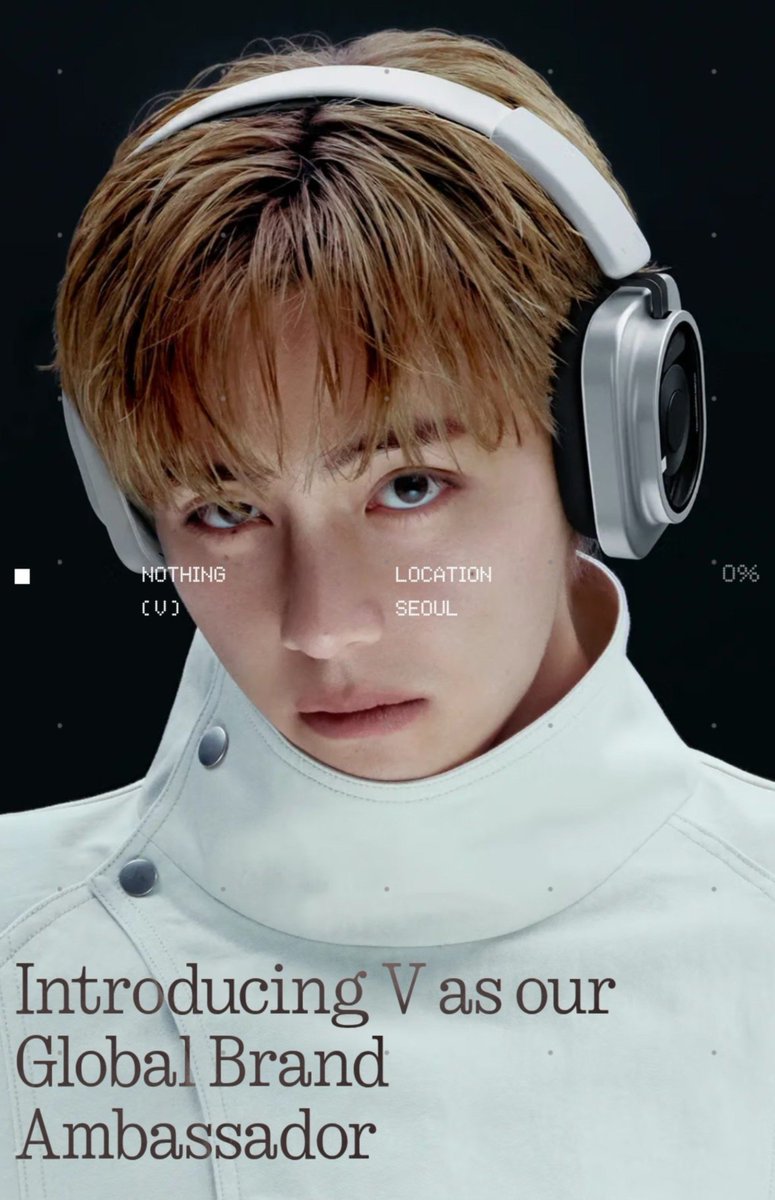 stayalivejksg's tweet photo. KIM TAEHYUNG (#V) HA SIDO NOMBRADO COMO EL NUEVO EMBAJADOR GLOBAL DE LA MARCA "NOTHING" SU PRIMER CAMPAÑA SE ENFOCARA EN LOS NUEVOS AURICULARES (HEADPHONE 1 PRO) 🎧 OMG!! AMAMOS 🛐

COMENTEN 🫵

NOTHING GLOBAL AMBASSADOR V 
TAEHYUNG FOR NOTHING 
#TAEHYUNGxNOTHING 
#VxNOTHING https://t.co/6nAxoxS86w