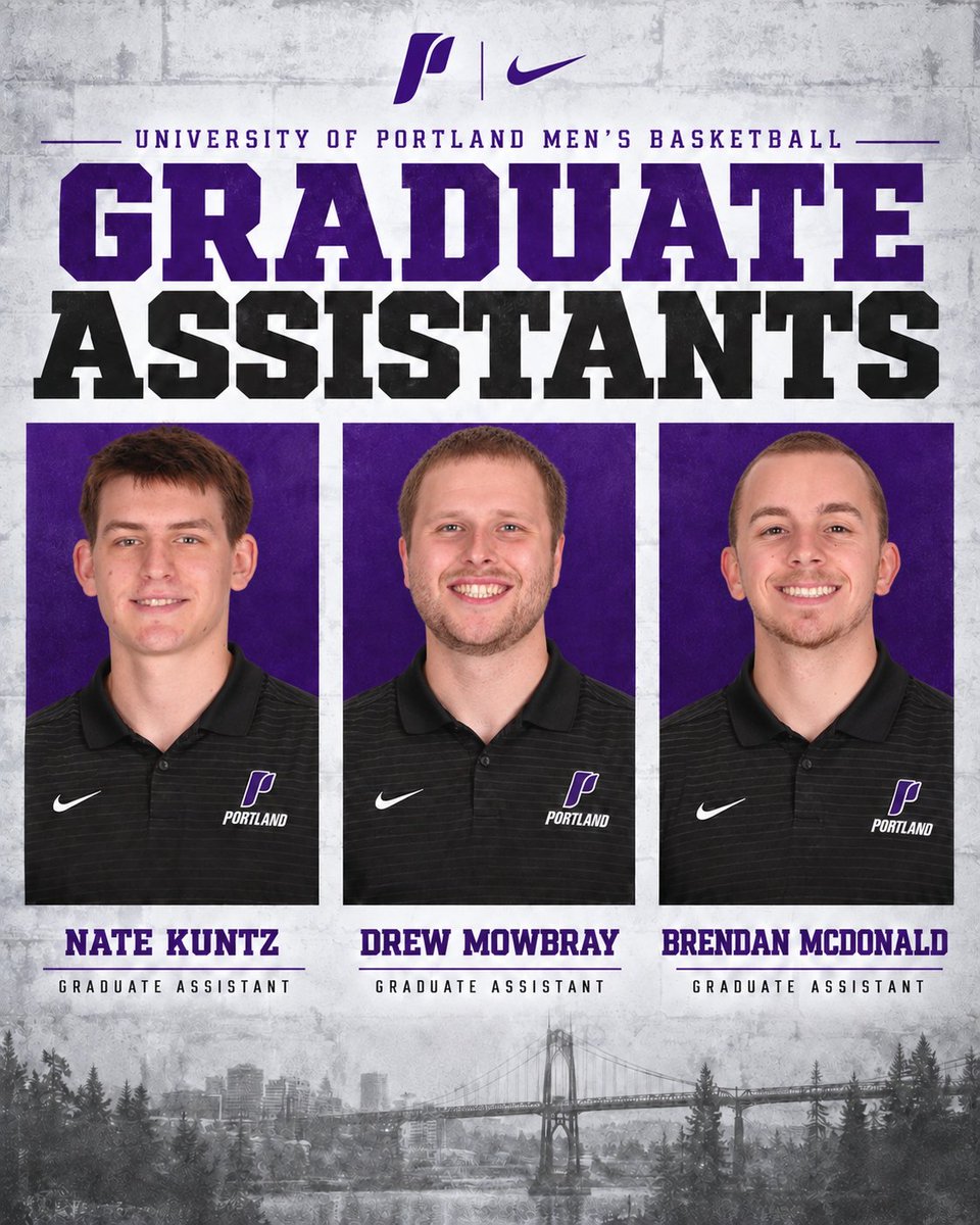 PortlandMBB's tweet photo. Welcome to The Bluff! 💜

Excited to welcome Nate Kuntz, Drew Mowbray, and Brendan McDonald as our Graduate Assistants for the 2026–27 season.

#GoPilots #PortlandMBB https://t.co/X8hnGhGgcM