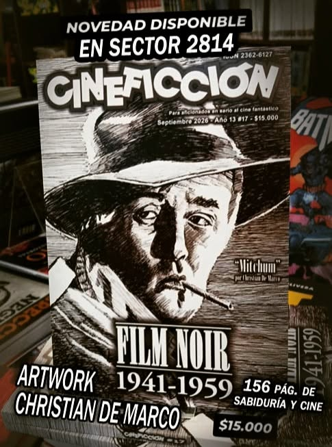 Cinefania's tweet photo. Atención CABA Ya disponible nuevo número de "Cineficción", revista en papel físico y apta para ubicar en tus estanterías, dossier Film Noir! Buscas real? No virtual? Esto es real, esto es "Cineficción"! https://t.co/mBzy2peTqm