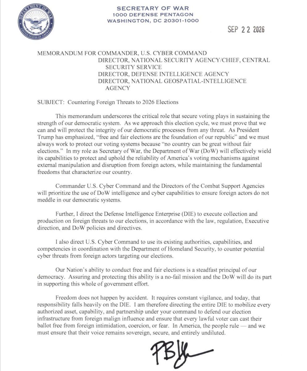 PeterBernegger's tweet photo. Department of War takes actions to protect our elections, to U.S. Cyber Command, NSA, DIA, and NGA three things were ordered:

"1.  Prioritize intel and cyber work so foreign actors cannot meddle in U.S. voting systems.

2.  Have the Defense Intelligence Enterprise collect and produce on foreign threats to the elections, within existing law and policy.

3.  Have Cyber Command work with DHS to counter foreign cyber threats aimed at the elections."  sources: @jesseyjay94 and @SecWar Pete Hegseth. 

Jessey Jay has more in her tweet below: