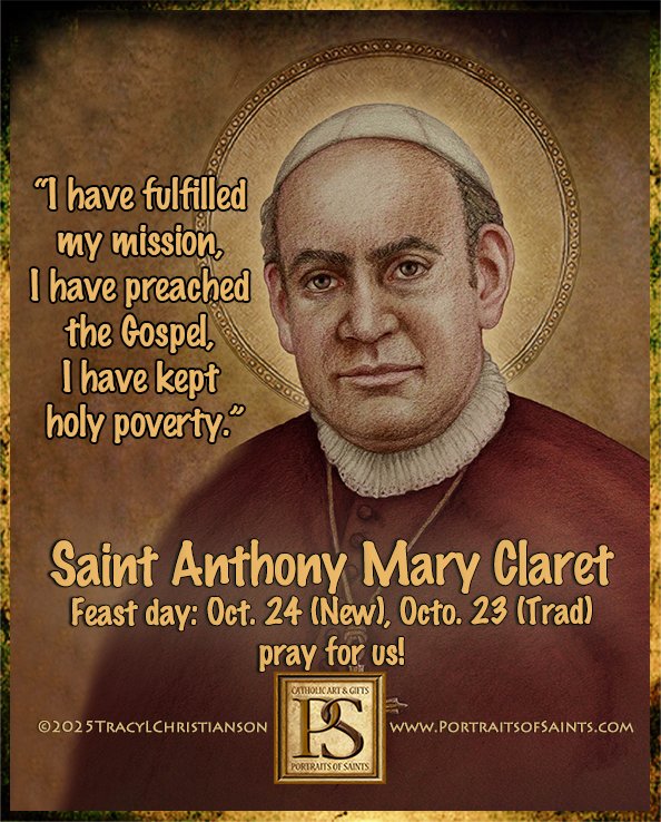 SaintPortraits's tweet photo. St. Anthony Mary Claret was a missionary, social reformer, Queen Isabella’s chaplain, a writer, &amp; publisher, est. schools &amp; libraries. In 1850, he was appointed Archbishop of Cuba where he made many social reforms. https://t.co/ZNYXtBCfq4 https://t.co/4vVtNMFvl2