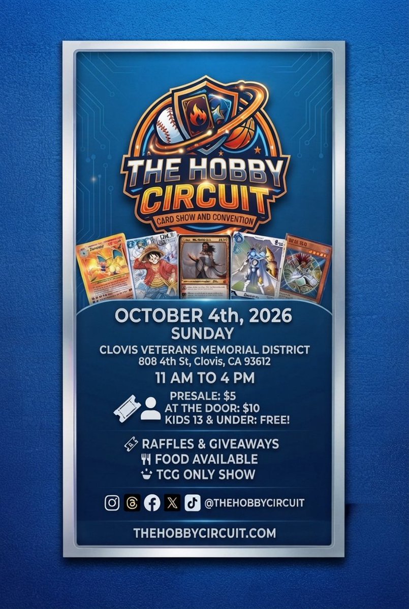 TheHobbyCircuit's tweet photo. 🔥 LESS THAN A WEEK AWAY!🔥
Calling all Pokémon, One Piece, Riftbound, Magic, Lorcana, and TCG collectors! 🃏🔥

Join us October 4th for a full day dedicated to the TCG community!

📍 Clovis Veterans Memorial District
📅 October 4th
⏰ 11:00 AM – 4:00 PM https://t.co/A3OoFZEBMn