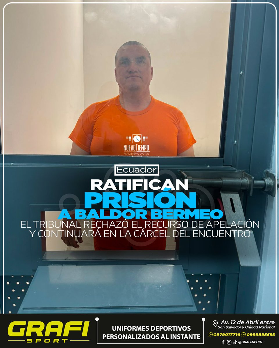 NuevoTiempoCue's tweet photo. 🔴#CasoBB: el Tribunal de la Corte Provincial de #Pichincha acoge el pedido de #FiscalíaEc y rechaza el recurso de apelación presentado por Baldor B. y otros 4 procesados por #LavadoDeActivos.👮♀️
⏩Con ello, se ratifica su prisión preventiva para el exalcalde del cantón Camilo Ponce Enríquez, provincia del Azuay.⤵️