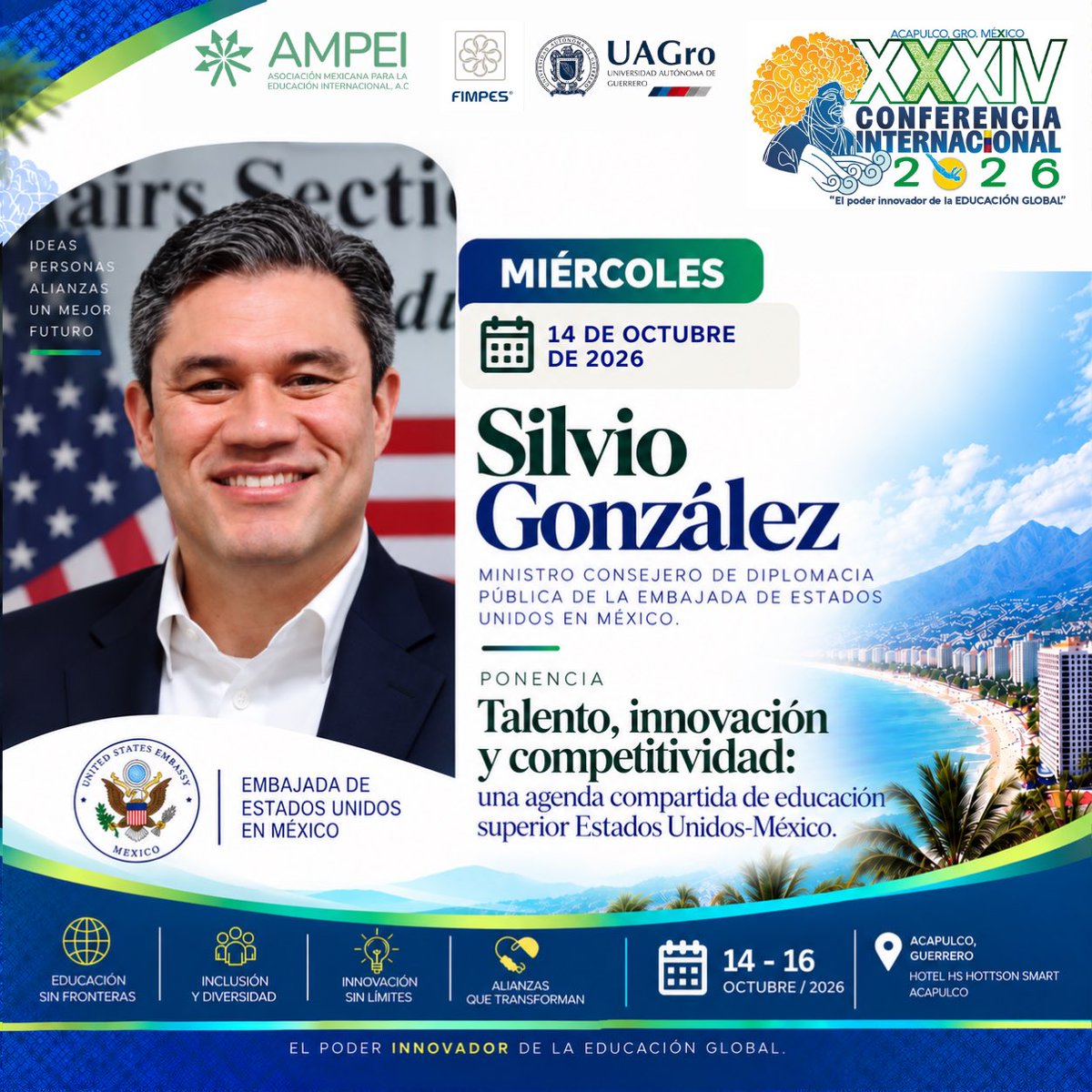 AMPEI1's tweet photo. 🇲🇽🇺🇸 En la XXXVI Conferencia Internacional AMPEI 2026, nos acompañará:
Silvio González, Ministro Consejero de Diplomacia Pública de la Embajada de Estados Unidos en México.

“Talento, innovación y competitividad: una agenda compartida de educación superior Estados Unidos-México.” https://t.co/mKnWuC8AJi