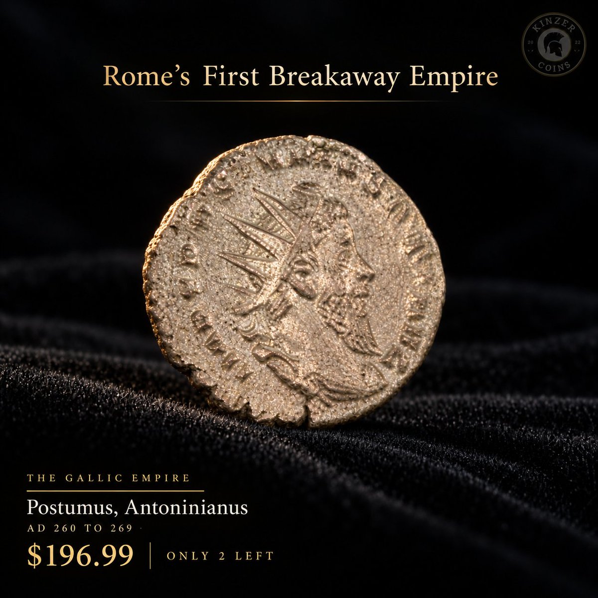 KinzerCoins's tweet photo. Only 2 left.

Antoninianus of Postumus, founder of the breakaway Gallic Empire, AD 260 to 269. $196.99.

https://t.co/TUmhQVehq1

#AncientCoins #RomanEmpire https://t.co/2wKTYpofrH