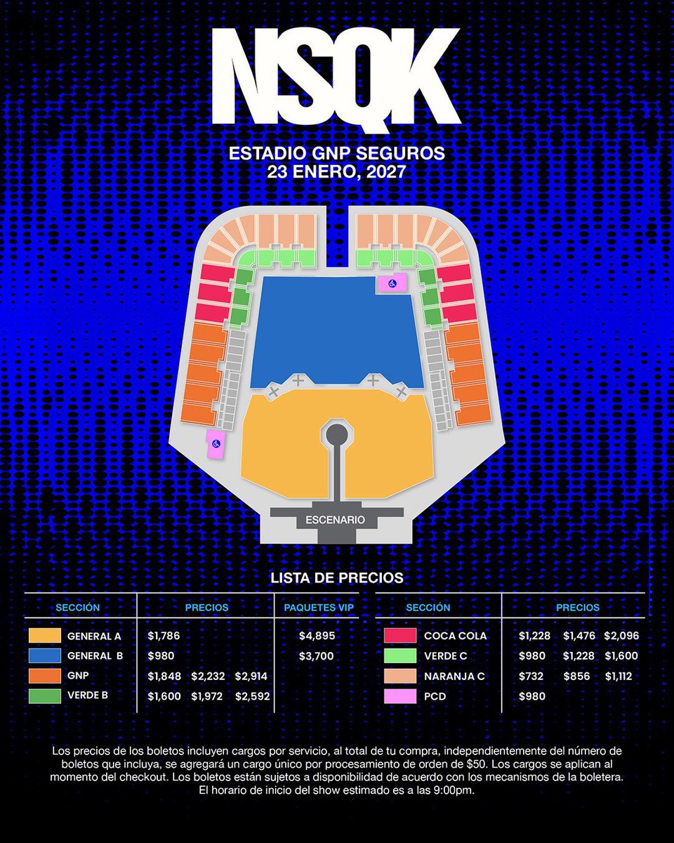sopitasfm's tweet photo. NSQK (@nsqkk) llega al Estadio GNP Seguros en 2027 y aquí esta el mapa oficial de precios para el concierto. 

¿Qué les parecen los precios? 👀 https://t.co/PxGkmB4W4z