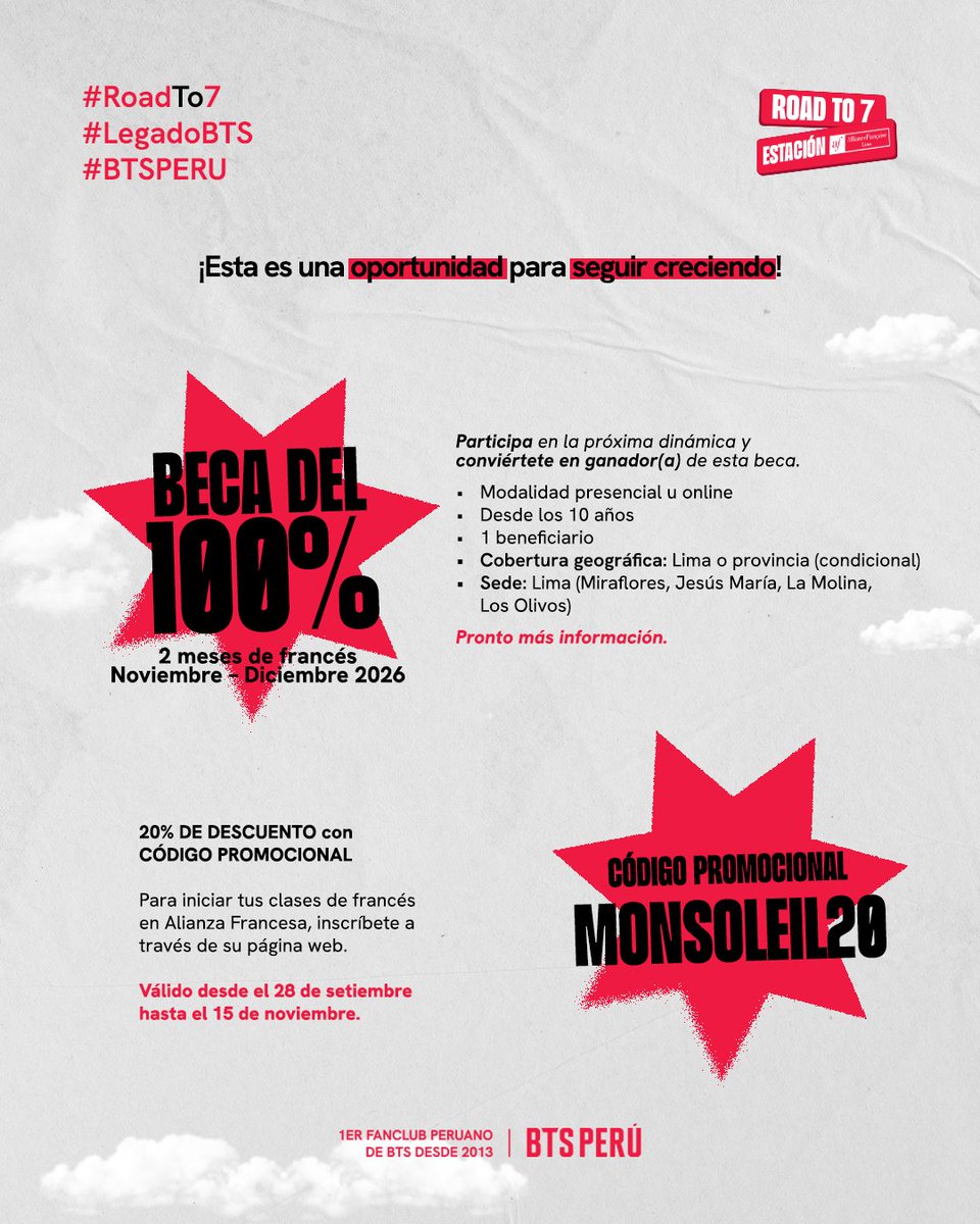 bts_peru1's tweet photo. ✨ Una nueva estación se suma a ROAD TO 7 🙌🏻💜

Esta vez, @AFLima_Oficial se une a nuestro recorrido como parte de LEGADO BTS, abriendo nuevas oportunidades para aprender, crecer y seguir construyendo nuevos caminos. 🇫🇷

¿Qué nos espera en esta nueva estación? 👀

🎓 Una beca del 100% por dos meses para estudiar francés durante noviembre y diciembre de 2026, que podrás ganar a través de una dinámica de sorteo.

Y eso no es todo🤭
También podrás acceder a un 20% de descuento en tus clases de francés utilizando el código MONSOLEIL20 al inscribirte a través de la web de Alianza Francesa.

💜 Muy pronto te contaremos cómo participar en la dinámica y ser parte del sorteo por esta beca.

#RoadTo7 #LegadoBTS #AlianzaFrancesa #BTSPERU