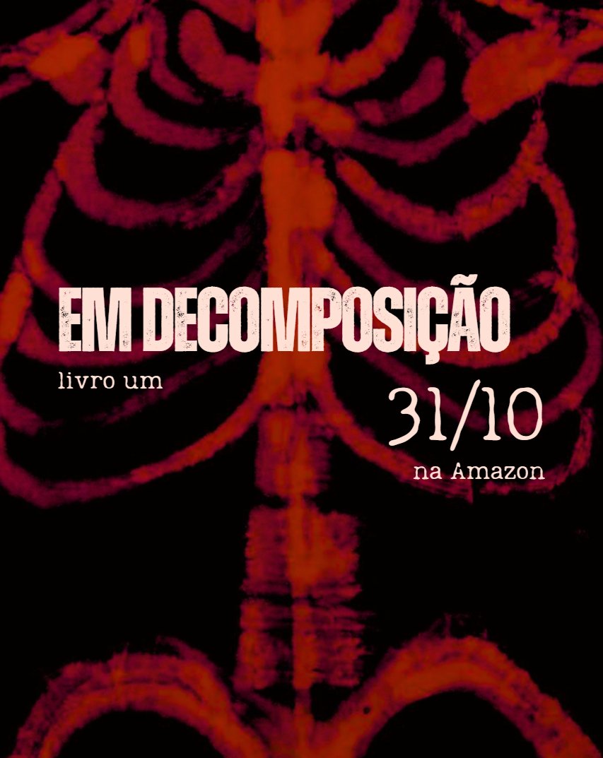 autoramarina's tweet photo. Em Decomposição, o primeiro livro da minha saga de APOCALIPSE ZUMBI, chega na Amazon dia 31 de outubro 🎃 https://t.co/a7nd5EtemI