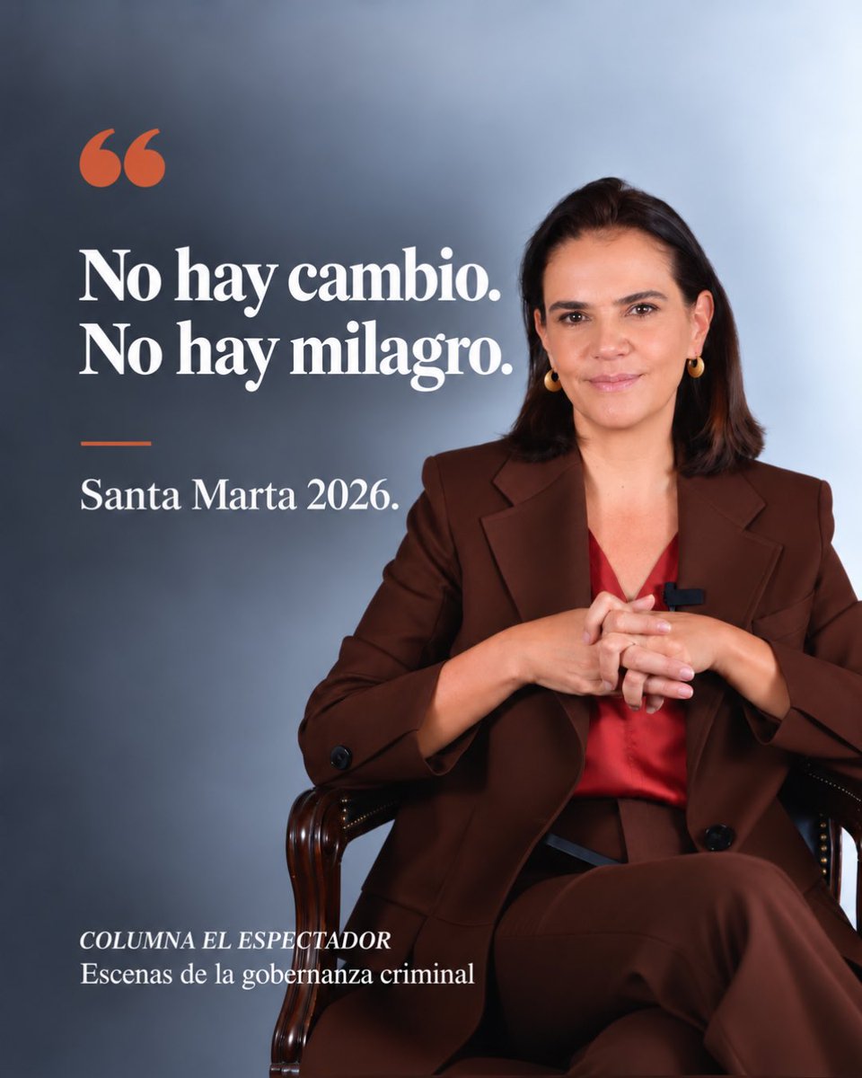 MariaAlejaVM's tweet photo. La semana pasada, Santa Marta volvió a vivir escenas que hace mucho dejaron de ser excepcionales.

En mi nueva columna en @elespectador escribo sobre lo que pasa cuando la gobernanza criminal termina imponiendo sus reglas.

🔗 https://t.co/Tau4483AvG https://t.co/BhVHMmrFHl