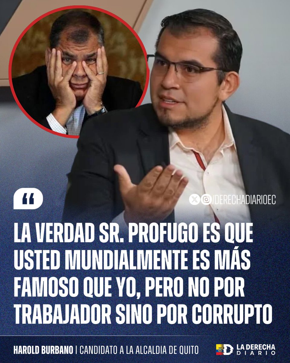 DerechaDiarioEC's tweet photo. 🚨🇪🇨 | BASADO: El candidato a la Alcaldía de Quito, Harold Burbano, se burló del prófugo Rafael Correa luego de que el cobarde lo bloqueara en X tras denunciar la corrupción detrás del caso de las cocinas de inducción durante su Gobierno.

“La verdad, señor prófugo, es que usted mundialmente es más famoso que yo, pero no por trabajador sino por corrupto. Lástima que su cobardía le alcanzó hasta para bloquearme; le duelen mis verdades”.