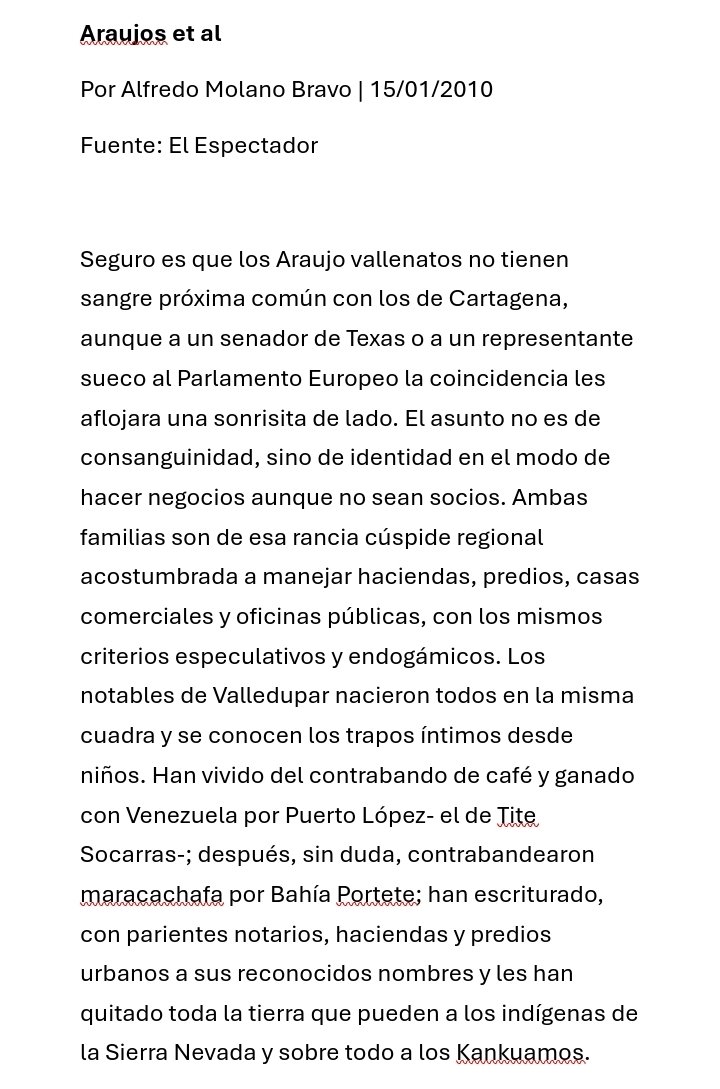 LuisaPoncas's tweet photo. @SOFIARAUJOMEJIA Alfredo Molano en "Araújos et al." (2007) criticó la endogamia como círculo de poder en la Costa: contrabando, despojo, manipulación electoral y paramilitarismo. La familia Araújo lo denunció por injuria y calumnia; fue absuelto en 2010. El texto merece volver a circular. https://t.co/BSA4qZbGK9