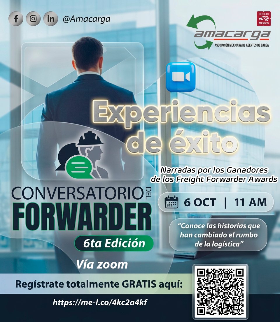 AMACARGA's tweet photo. La Asociación Mexicana de Agentes de Carga (AMACARGA) te invita al Conversatorio del Forwarder · 6ª Edición 🚢🚛🚆✈️

Regístrate ahora totalmente GRATIS en: https://t.co/Bj2jHWHIr9 https://t.co/4fD37AHvwl