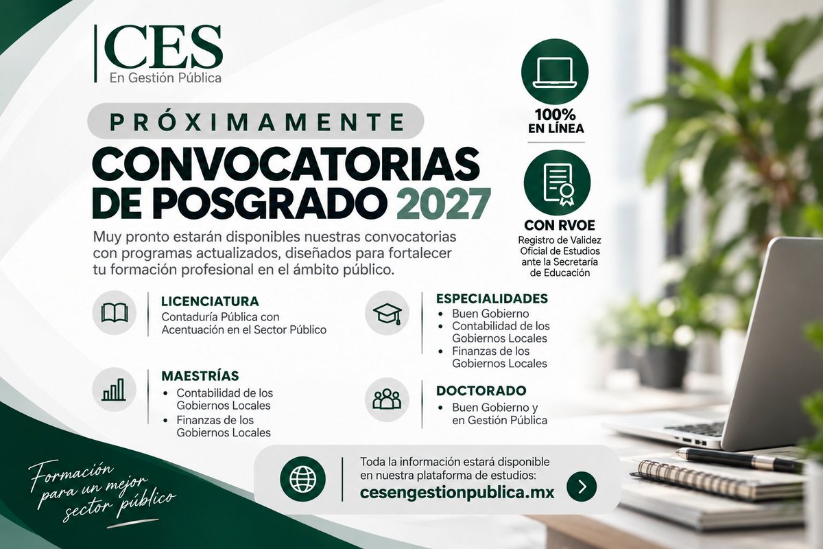 cesengp's tweet photo. 🎓 ¡Próximamente: Convocatorias 2027 del CES!
Nuevas oportunidades para fortalecer tu formación en gestión, contabilidad y finanzas del sector público.
💻 100% en línea
📜 Programas con RVOE
🎓 Licenciatura, Especialidades, Maestrías y Doctorado
🌐 https://t.co/eYUwTMjnpK https://t.co/yRYR1I3O46