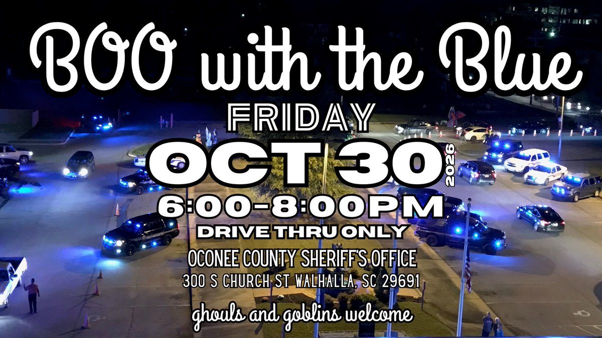 oconeelaw's tweet photo. ๐๐ Boo with the Blue is BACK!
Join us Friday, Oct. 30 from 6โ8 PM at the Oconee County Sheriffโs Office for candy, flashing blue lights & Halloween fun for the whole family! ๐ป๐ฌ
๐ Drive-thru only
๐ 300 S. Church St., Walhalla
#BooWithTheBlue #ocsosc #oneoconee https://t.co/7PhQ7dsgkO
