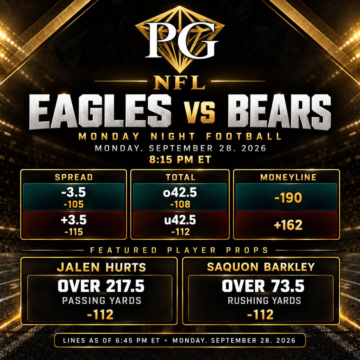 PlayPrestigeAG's tweet photo. The board is set for Monday night.

Eagles-Bears at 8:15 PM ET. https://t.co/tZpa5EWyRk