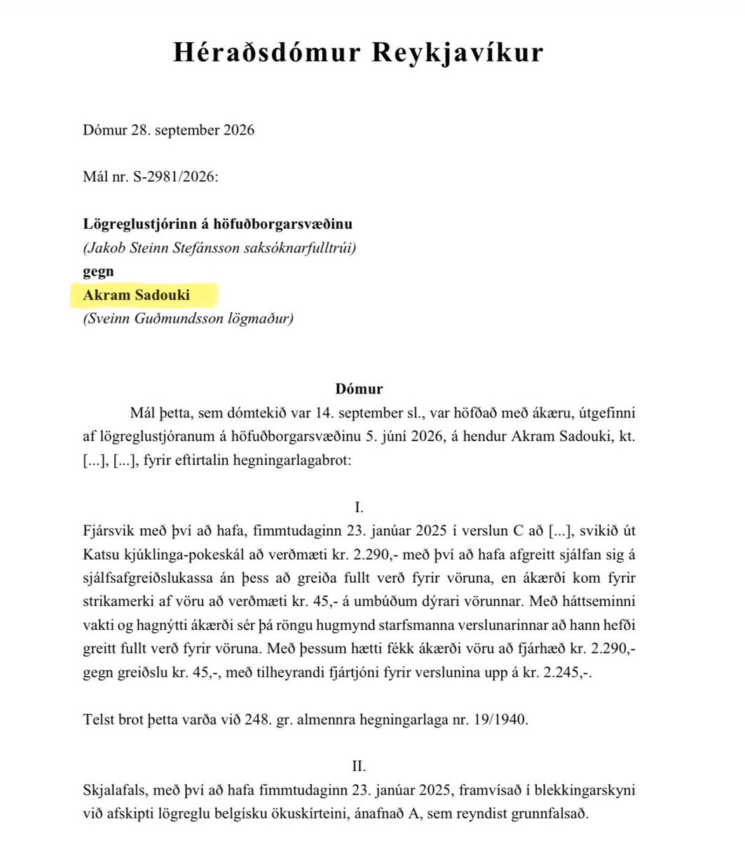 Gerti1122's tweet photo. Akram Sadouki framdi 41 fjársvik á aðeins 32 dögum, frá 25. mars til 25. apríl 2025. Brotin voru framin í verslunum víða á höfuðborgarsvæðinu og fólust aðallega í því að setja strikamerki af ódýrari vörum á dýrari vörur og greiða þannig aðeins brot af réttu verði í sjálfsafgreiðslukössum. Í fimm ákæruköflum var hann jafnframt sakfelldur fyrir þjófnað. 

Hann starfar sem leigubílstjóri hjá Icelandtaxi24 ehf.