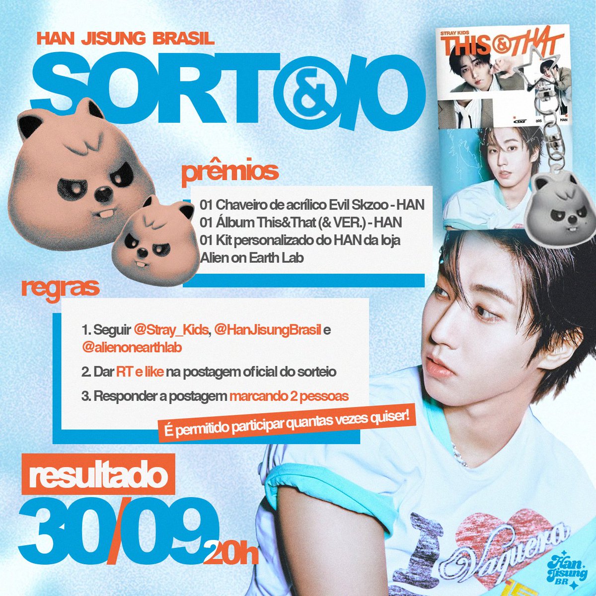 HanJisungBrasil's tweet photo. 🐿🎁| SORTEIO HAN JISUNG BRASIL

Para comemorar o mês do aniversário do HAN, resolvemos fazer um sorteio em agradecimento aos STAYs que sempre apoiam e dão tanto carinho ao nosso menino! 💕

🚨 Leiam e sigam TODAS as regras descritas no banner. O seu perfil deve estar desbloqueado no dia do sorteio!
📌 RESULTADO: 30/09

Boa sorte, STAY! ✨

#HAN #한 #ハン @Stray_Kids 👽