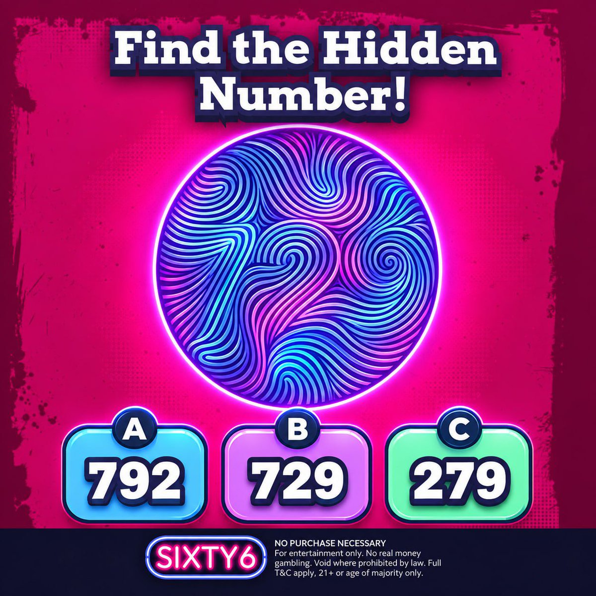 sixty6com's tweet photo. 🔢 Find the Hidden Number!
👀 Look closely — can you see the number inside?
👇 Choose your answer: A — 792, B — 729, or C — 279 #free #freegames #freeplay
https://t.co/zpjMjMElP6 https://t.co/I50tzIf5iU