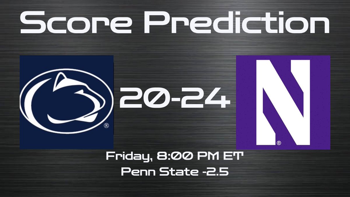 CollegeFBonX's tweet photo. Score Prediction

Penn State vs Northwestern https://t.co/AxyLIo5Gok