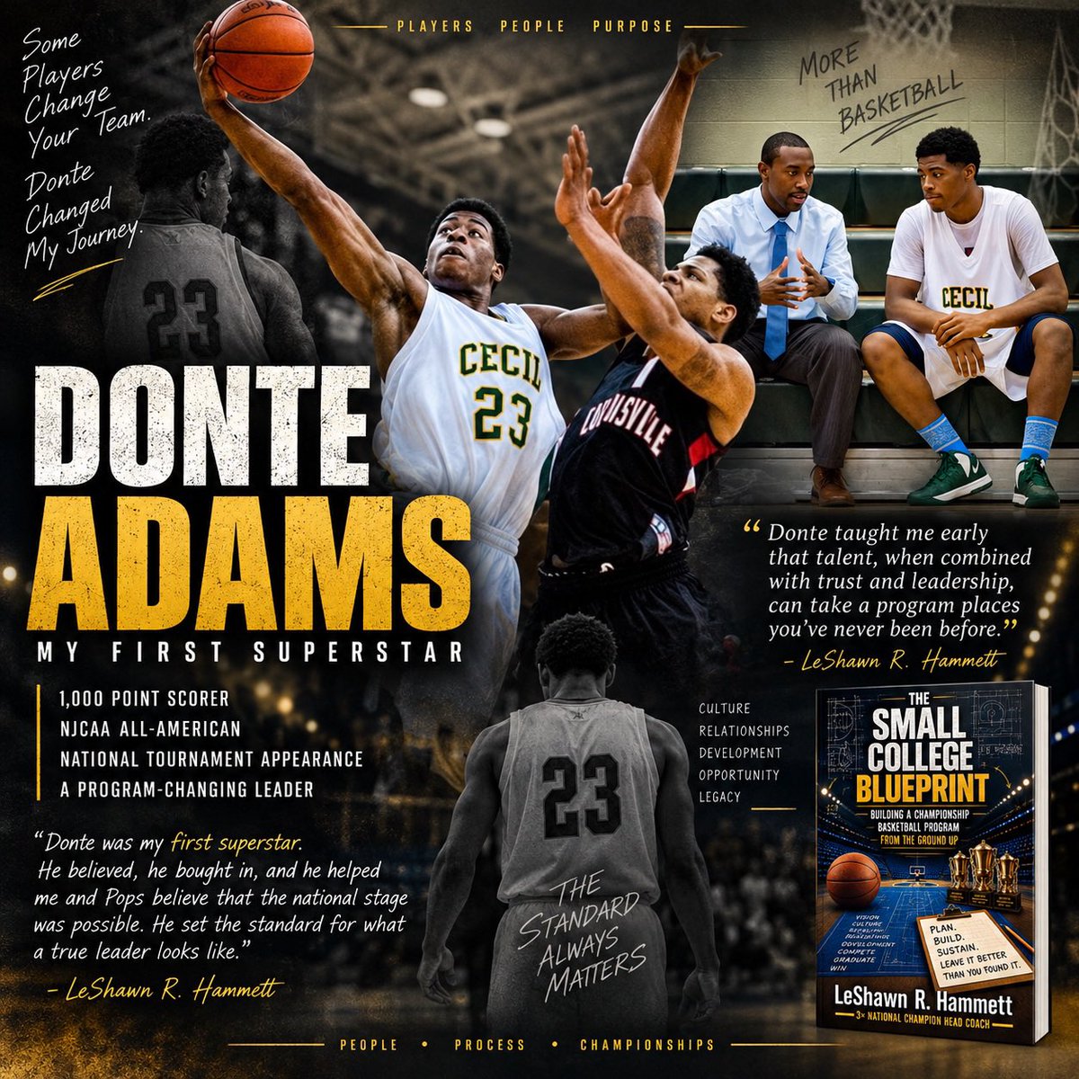 SmallCollegeBP's tweet photo. Donte Adams was my first superstar.

My first 1,000-point scorer. An NJCAA All-American. A National Tournament player.

But more than that, he helped me believe the national stage was possible.

Some players change your team. Donte changed my journey. @Cecil_Bball https://t.co/iLzp4fVpio