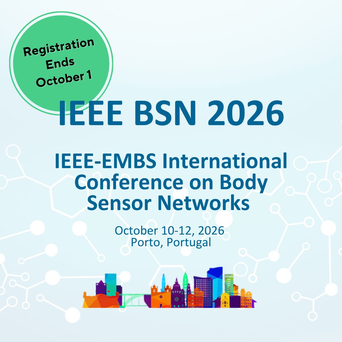 IEEEembs's tweet photo. Don’t miss the #IEEE #EMBS #BSN2026 registration deadline!

Register by October 1 to join the 2026 IEEE-EMBS International Conference on #BodySensorNetworks (BSN).

Register now: https://t.co/Qaeyydyh7F https://t.co/z3ex2QitJZ