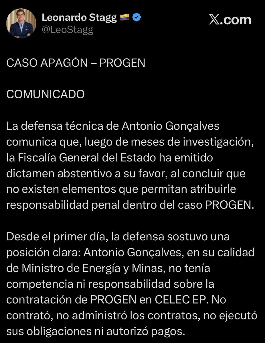 ecuainm_oficial's tweet photo. ‼️#URGENTE
La defensa técnica del exministro de Energía Antonio Goncalves informó que la Fiscalía emitió un dictamen abstentivo a su favor dentro del caso Apagón-Progen, al concluir que no existen elementos para atribuirle responsabilidad penal. La defensa sostuvo que Goncalves no tenía competencia sobre la contratación de Progen en Celec EP, no administró los contratos ni autorizó pagos. También señaló que la Fiscalía no encontró elementos para establecer que abusó de su cargo, dispuso arbitrariamente de fondos públicos u omitió un deber legal.
EN