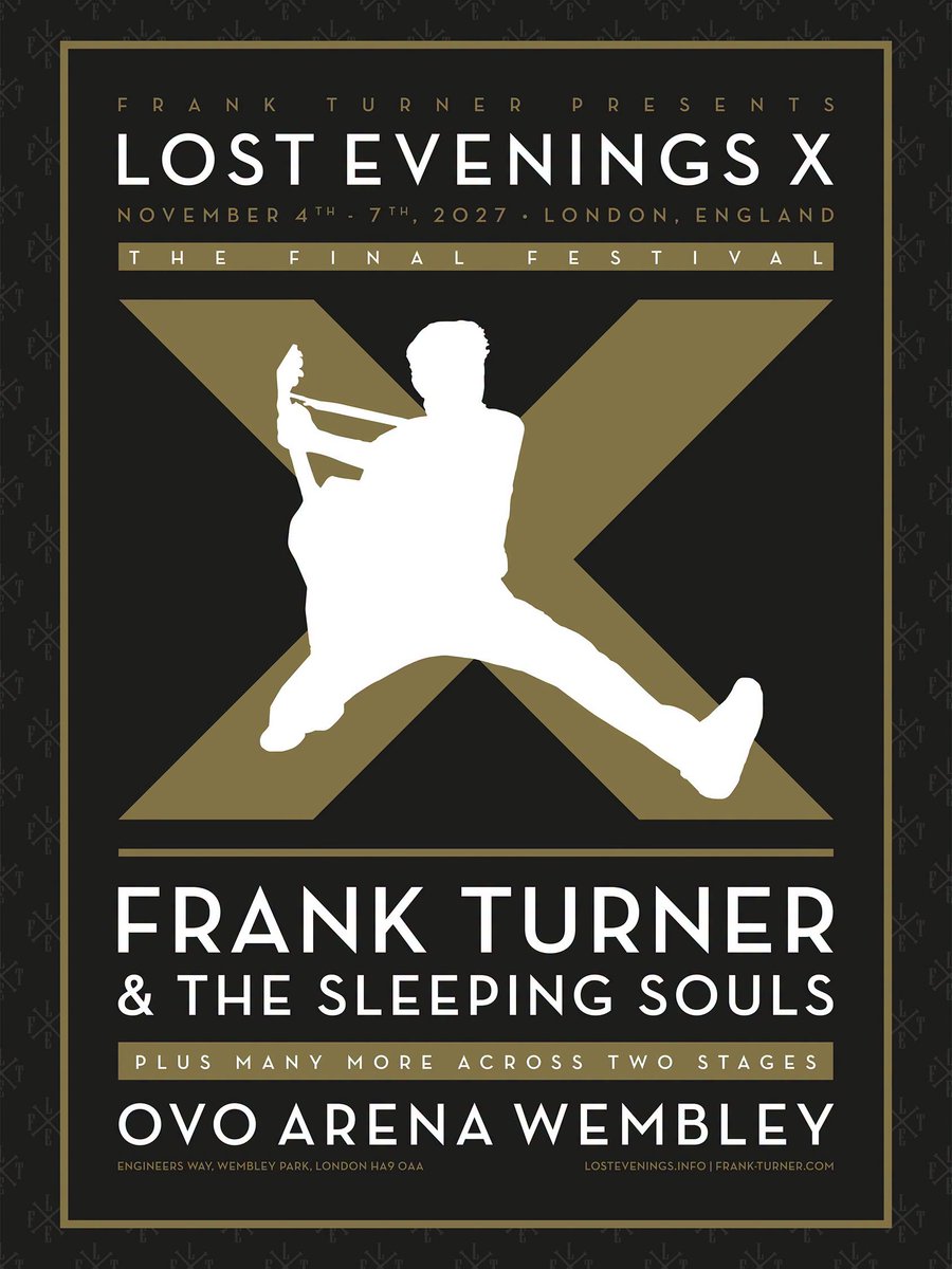 slampunkdesign's tweet photo. NEWS: @frankturner announced Lost Evenings X will be the festival’s FINAL edition, taking over OVO Arena Wembley Nov. 4-7, 2027.
He says the four shows will also be his last “for the foreseeable future". https://t.co/yhOzCOM6cO