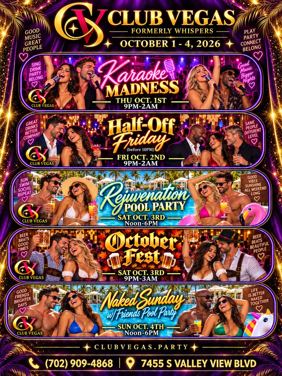 ClubVegasLS's tweet photo. 💜 HELLO, OCTOBER. LET’S PLAY!

Oct. 1–4 at Club Vegas:
🎤 Thu: Karaoke Madness
🥂 Fri: Half-Off before 10PM
💦 Sat: Rejuvenation Pool Party
🍻 Sat night: October Fest
🍑 Sun: Naked Sunday w/ Friends

Pick your parties. Bring your crew!
https://t.co/L4FyjOF79v
#ClubVegas https://t.co/rVHuymw9B0