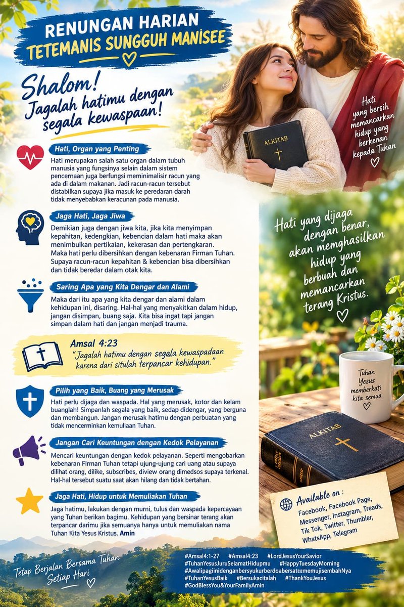 lemuel_marthen's tweet photo. RENUNGAN HARIAN TETEMANIS SUNGGUH MANISEE

Shalom! Jagalah hatimu dengan segala kewaspaan!
.
.
#Amsal4:1-27
#Amsal4:23
#LordJesusYourSavior
#TuhanYesusJuruSelamatHidupmu
#HappyTuesdayMorning

               https://t.co/lUaLXXD0Az https://t.co/9pN38CURtU
