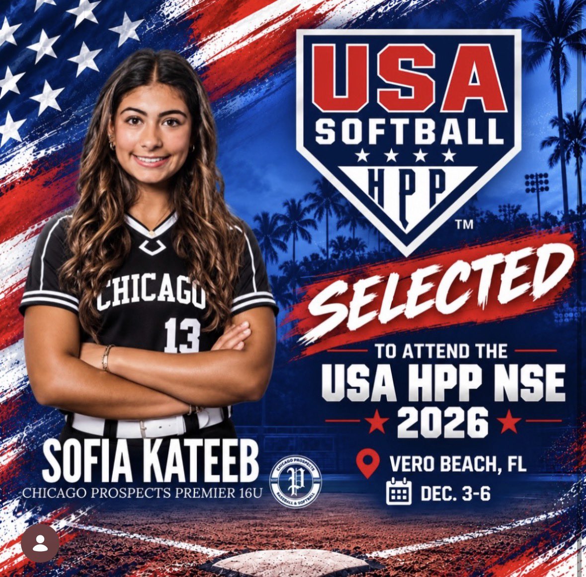 ChiProspects16u's tweet photo. 🇺🇸🥎 Big congratulations to our very own @sofia_kateeb on being selected to attend the 2026 USA Softball HPP National Selection Event!
An incredible opportunity to compete alongside some of the nation’s top talent! Keep putting in the work and representing, Sofia!
 #USASoftball https://t.co/OQ4youcLAL