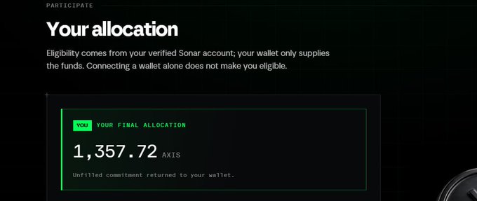 Image 10: A dark-themed interface screen titled 'PARTICIPATE' showing a section called 'Your allocation' with a green-outlined box displaying 'YOUR FINAL ALLOCATION' of '1,357.72 AXIS', noting that the unfulfilled commitment was returned to the wallet.
