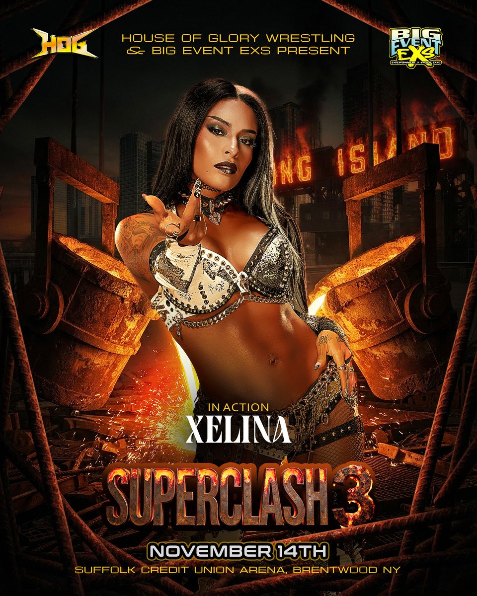HOGwrestling's tweet photo. LONG ISLAND, XELINA IS COMING! 🔥

See her in action at SUPERCLASH 3 on Saturday, November 14, at Suffolk Credit Union Arena in Brentwood, NY.
@ZelinaVegaWWE 

🎟️ TICKETS ON SALE NOW!
https://t.co/4kacKD68kI https://t.co/QhcsGLp0id