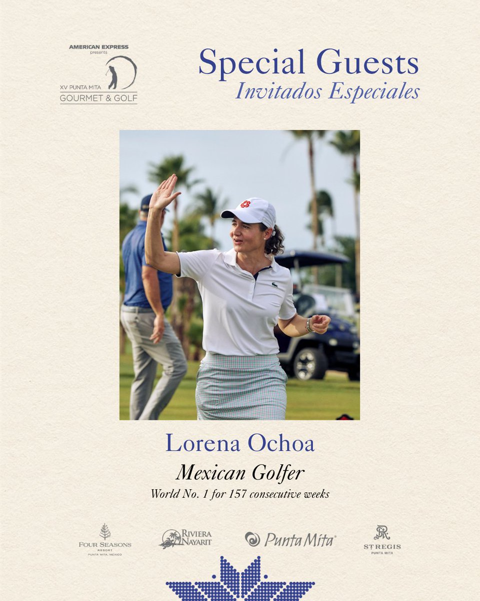 puntamitaMx's tweet photo. Lorena Ochoa World No. 1 for 157 consecutive weeks, two-time major champion, and the first Mexican-born golfer inducted into the World Golf Hall of Fame, joins us once again as a Special Guest for XV Punta Mita Gourmet &amp; Golf. https://t.co/zF2AIdh1t5