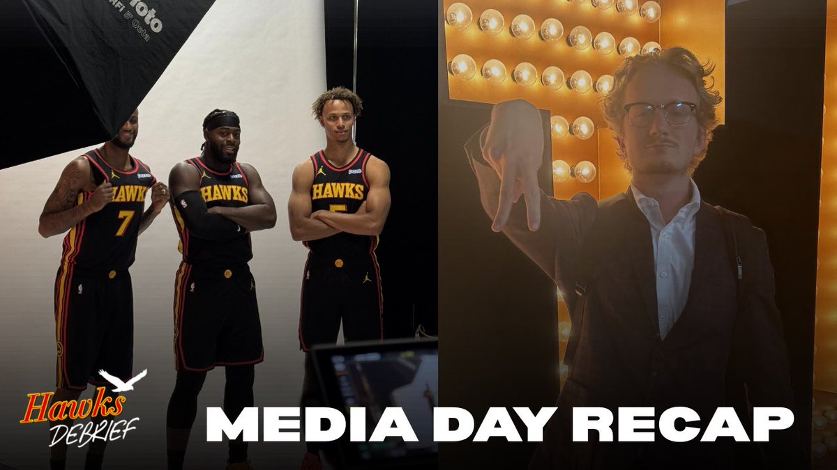 HawksDebrief's tweet photo. A VERY PROMISING HAWKS MEDIA DAY | HAWKS DEBRIEF EP. 07

The latest from @ZachLangleyNBA 👇

LIVE NOW 🚨

YouTube: https://t.co/io4OHaKihI

Spotify: https://t.co/WMnWCLL1F4

Apple: https://t.co/em6sqaTjZ9 https://t.co/FWBignexBv