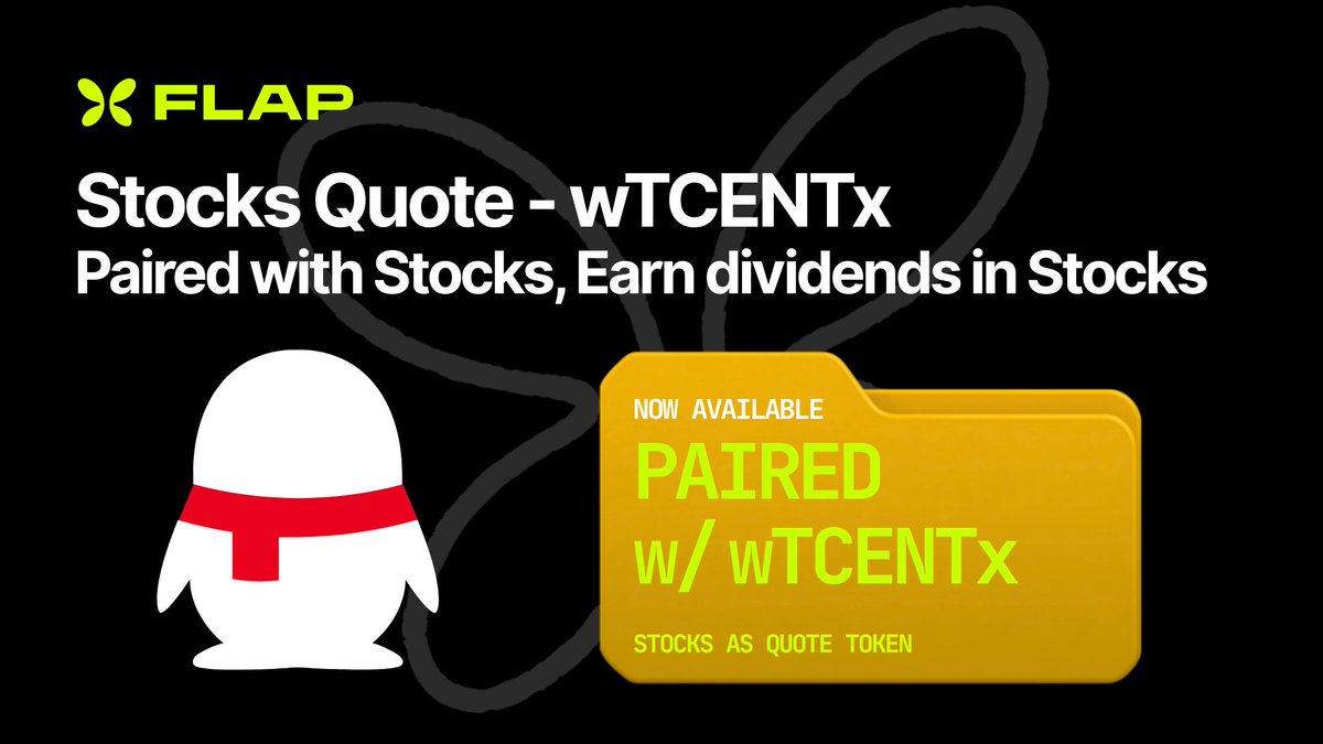 flapdotsh's tweet photo. Flap Stocks Pair Update: $wTCENTx is now live on Flap

Tencent shaped how billions connect.
Onchain comes next.

From social and gaming to payments and cloud, Tencent runs deep across the digital world.

Now live on https://t.co/FsjhX1CTNp 🦋