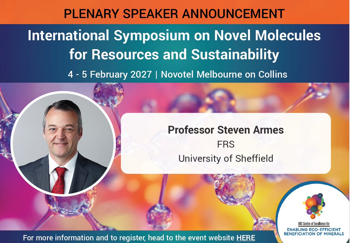 CoeMinerals's tweet photo. 🎤 Prof Steven Armes, Uni. of Sheffield, announced as a Plenary Speaker at the ‘International Symposium on Novel Molecules for Resources and Sustainability’ event in Melbourne, 4-5 Feb 27
Learn more:
https://t.co/ZTNaqL8Mcr
#NM4RS2027 #ScienceEvent @arc_gov_au @Sheffunistaff https://t.co/JPrKHB2NNs