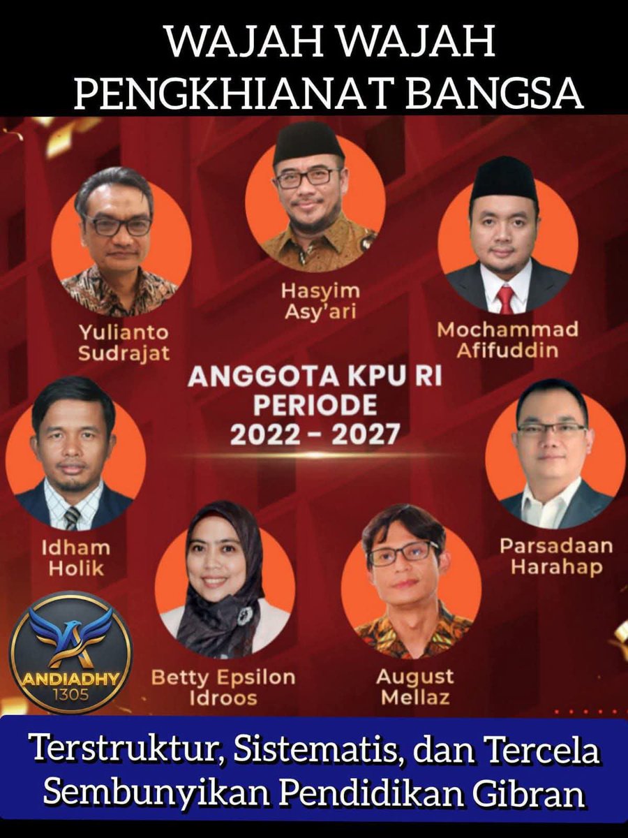 Srik4ndiMuslim2's tweet photo. Wajah2 Komisioner KPU 2022-2027 pengkhianat bangsa yang meloloskan Gibran nyawapres:
#GibranAnakHaramMK 

1) Betty EI
2) Hasyim Asy'ari
3) M Afifuddin 
4) Parsadaan Harahap
5) Yulianto Sudrajat 
6) Idham Holik
7) August Mellaz
#GibranAnakHaramMK https://t.co/3iYMCc4UqT