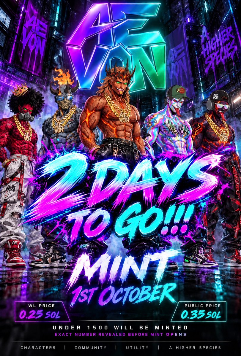 AevonNFT's tweet photo. Good morning all 👋🏼

The countdown is on! Just 2 days until we MINT!!

Mint timing will be 5am UTC this Thursday, 1st October!

Please be mindful, Upgrades will finish Wednesday at 23:59 UTC! 

https://t.co/fTGVw9geSq https://t.co/ySsQ67juJU