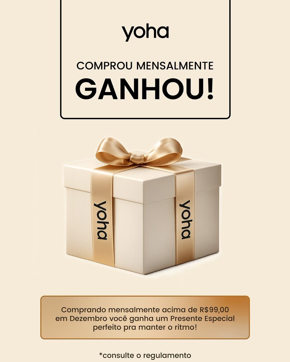 peeh_alberto's tweet photo. Realize suas compras mensais e ganhe! 🎁
Na Yoha, quem cuida da saúde todo mês é reconhecido.
Compras acima de R$99 garantem um presente especial para continuar forte 💪✨
Consulte as regras. https://t.co/A5QX4RvSvO